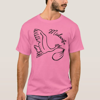 Midwife T-Shirt