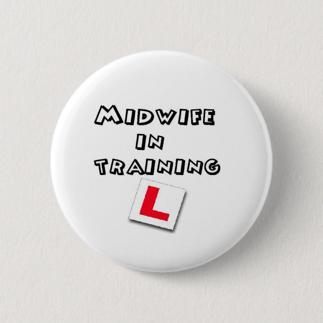 midwife training pinback button (Front)
