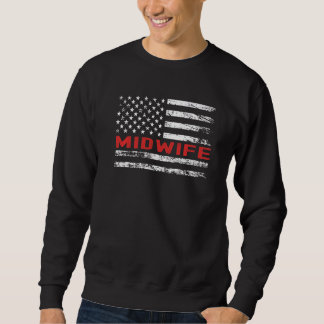 Midwife USA Flag Profession Retro Job Title Sweatshirt