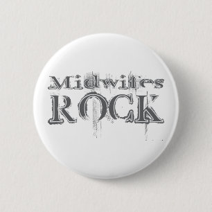 Midwifes Rock Pinback Button