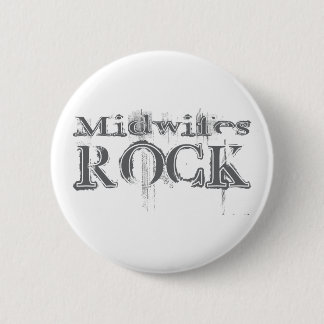Midwifes Rock Pinback Button