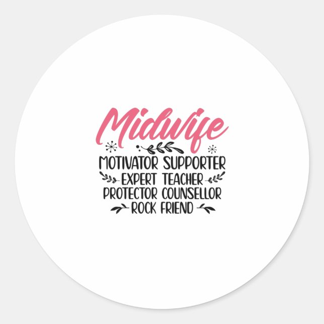 Midwives Gift Ideas | Midwife Obstetrician Doula Classic Round Sticker (Front)