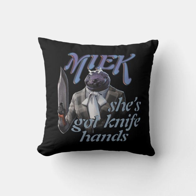 Miek - She's Got Knife Hands Throw Pillow (Front)