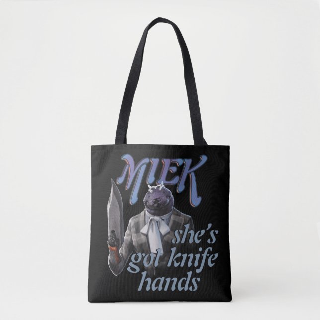 Miek - She's Got Knife Hands Tote Bag (Front)