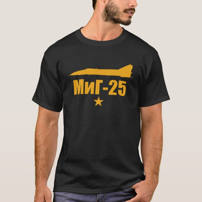 MIG 25 T-Shirt (Front)
