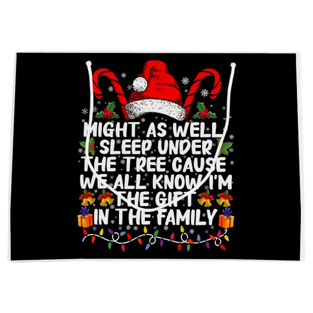 Might As Well Sleep Under The Tree Christmas Gift Large Gift Bag (Front)