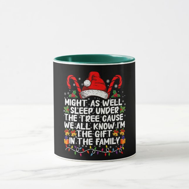 Might As Well Sleep Under The Tree Christmas Gift Mug (Center)