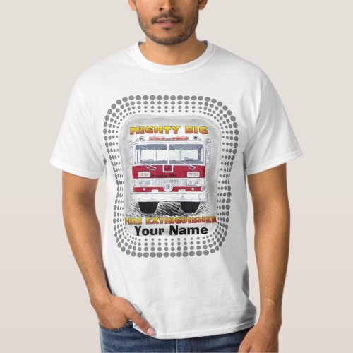 Mighty Big Fire Truck custom name t_shirt