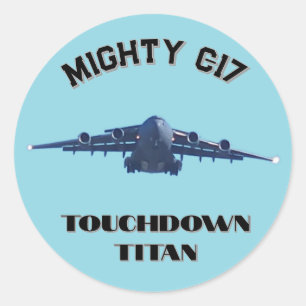 Mighty C-17, Touchdown Titan Classic Round Sticker