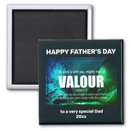 MIGHTY MAN OF VALOUR Happy Fathers Day Magnet