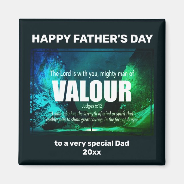MIGHTY MAN OF VALOUR Happy Father's Day Magnet (Front)
