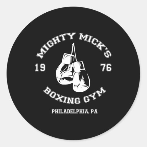 Mighty MickS Boxing Gym 1976 Classic Round Sticker