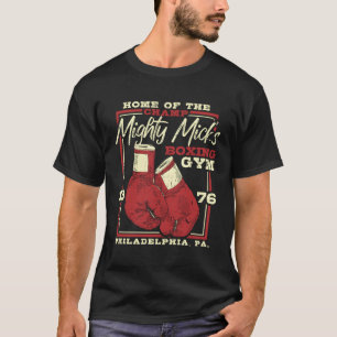 Mighty Mick'S Boxing Gym Gloves T-Shirt