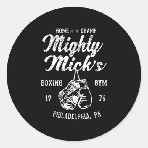 Mighty Micks Boxing Gym Vintage Philly Sports  Classic Round Sticker