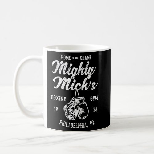 Mighty Micks Boxing Gym Vintage Philly Sports  Coffee Mug