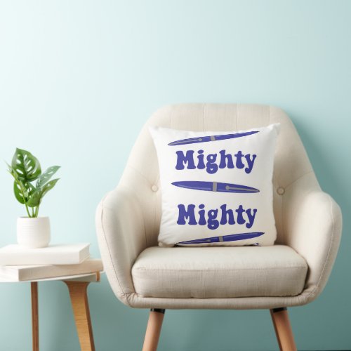 Mighty Pen Author Fun Writer Slogan Throw Pillow