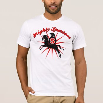 Mighty Spartans T-shirt by Baysideimages at Zazzle