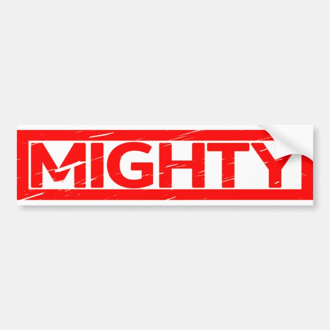 Mighty Stamp Bumper Sticker (Front)