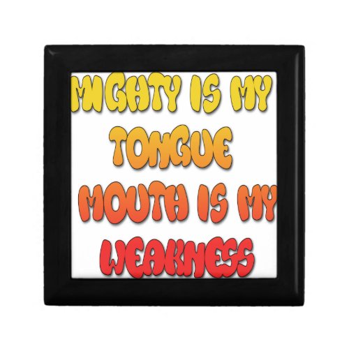 Mighty Tongue Weak Mouth pic Jewelry Box