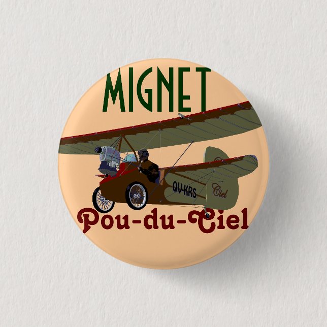 Mignet Pou-du-Ciel KRS Pinback Button (Front)