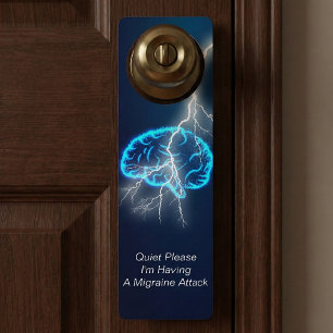 Migraine Attack Quiet Please Door Hanger