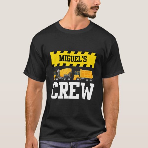 Miguel Construction Crew Custom Dumptruck Dump Tru T_Shirt