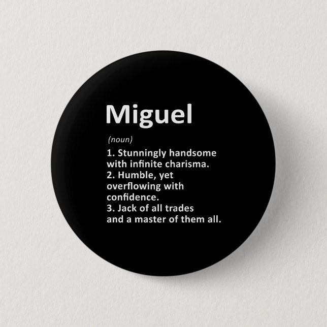 Miguel Definition D Name Funny Birthday  Button (Front)