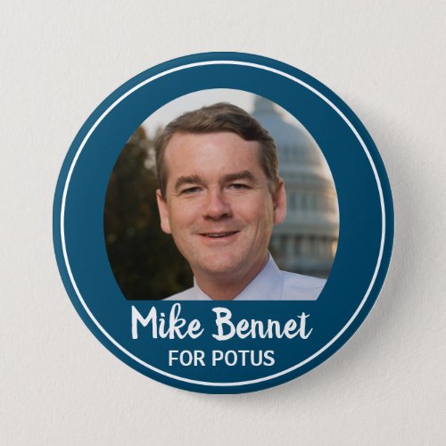 Mike Bennet for POTUS with Portrait Button