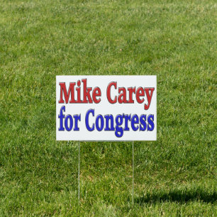Mike Carey for Congress  Sign