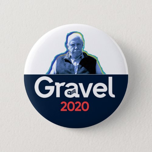 Mike Gravel 2020 Button