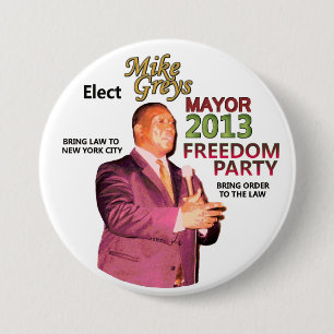 Mike Greys for NYC Mayor 2013 Pinback Button