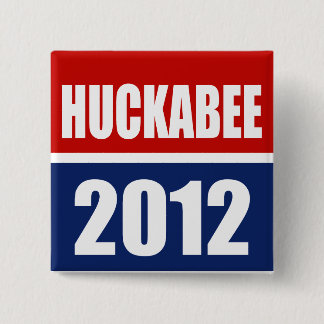 MIKE HUCKABEE 2012 BUTTON