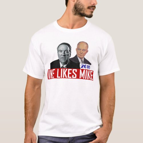 Mike Huckabee for President in 2016 T_Shirt