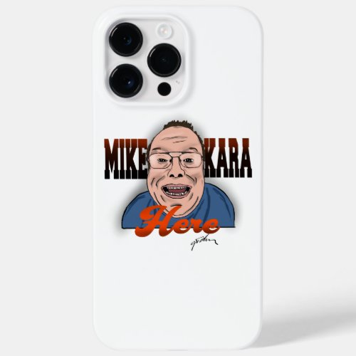 Mike Kara Here iPhone Case