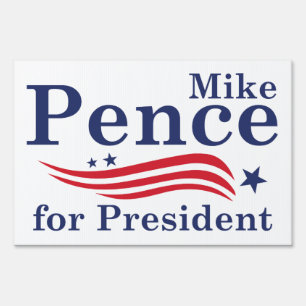 Mike Pence For President Yard Sign