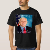 T-shirt Mike Pence's Only Black Friend Political Custom 