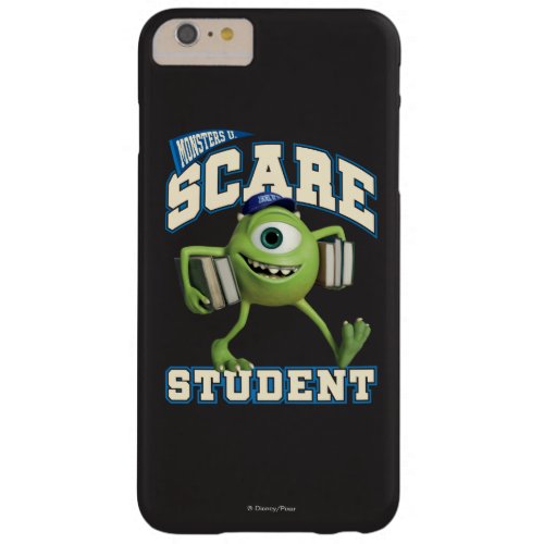 Mike Scare Student 2 Barely There iPhone 6 Plus Case