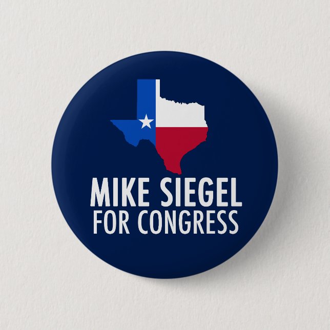 Mike Siegel for Congress in Texas Button (Front)