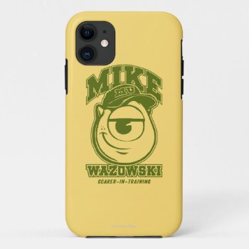 Mike Wazowski - Scarer In Training Iphone 11 Case by disneypixarmonsters at Zazzle