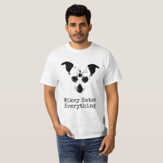 Mikey Hates Everything T-Shirt