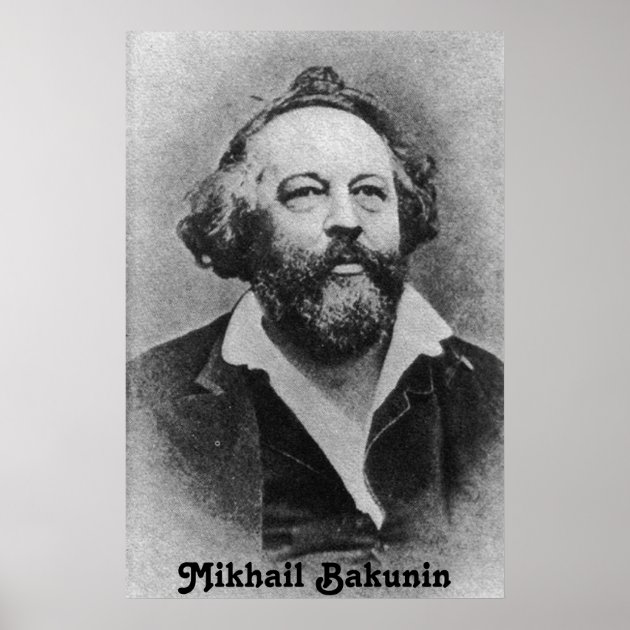 Mikhail Bakunin poster | Zazzle