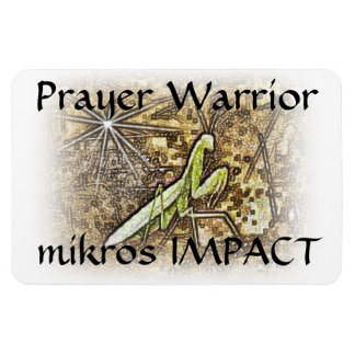 MIKROS IMPACT PRAYER WARRIOR 4"x6" MAGNET