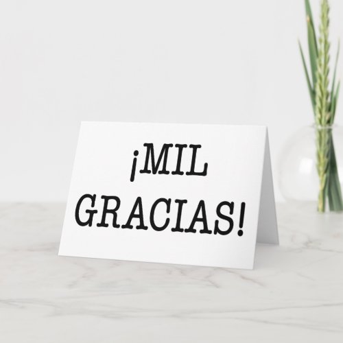 MIL GRACIAS _ Thank you greeting card in Spanish