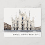Milan Cathedral Italy Watercolor Save The Date Postcard<br><div class="desc">If you need any further customization please feel free to email me on yellowfebstudio@gmail.com. or message via Zazzle.</div>