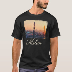 Milan  Milan City  Milan  Milan T-Shirt