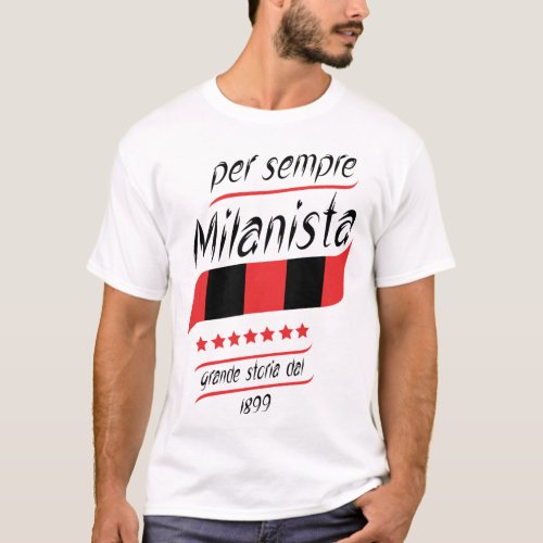 Milanista T_Shirt