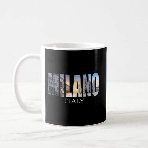 Milano Italy Coffee Mug