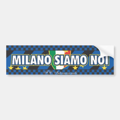 Milano siamo noi Inter Bumper Sticker