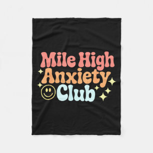 Mile High Anxiety Club Funny Design Fleece Blanket