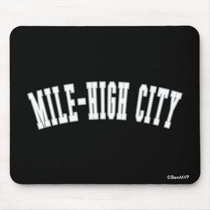 Mile-High City Mouse Pad